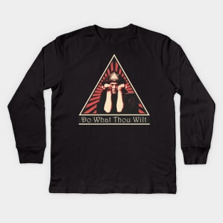 Do What Thou Wilt Kids Long Sleeve T-Shirt